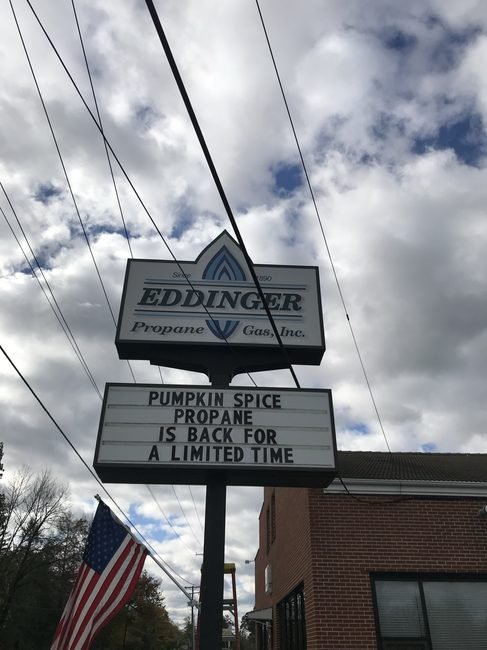 Eddinger roadside sign: Pumpkin Spice Propane is back for a limited time